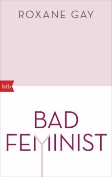 bad feminist (ebook)-roxane gay-9783641227555