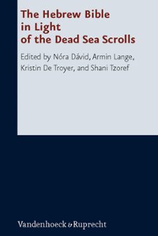 the hebrew bible in light of the dead sea scrolls (ebook)-9783647535555