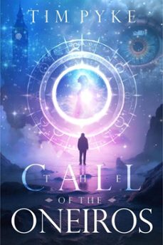 the call of the oneiros (ebook)-tim pyke-tim pyke-9783692283555