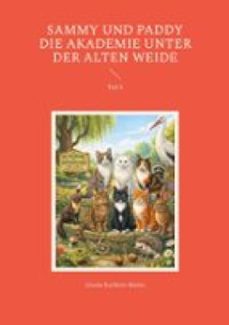 sammy und paddy die akademie unter der alten weide (ebook)-9783695781355