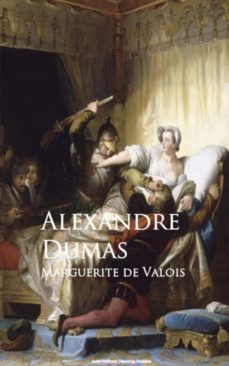 marguerite de valois (ebook)-alexandre dumas-9783736413955