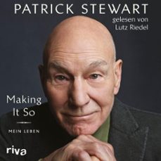 making it so (audiolibro)-patrick stewart-9783745324655