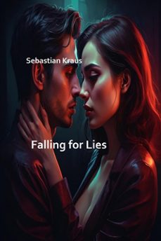 falling for lies (ebook)-sebastian kraus-9783755473855