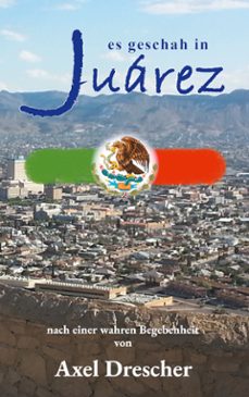 es geschah in juarez (ebook)-9783769333855