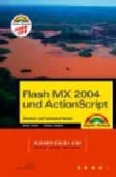 flash mx 2004 und action script kompendium standard und professio nal-version (kompendium cd-rom)-dirk louis-9783827240255