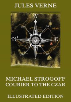 michael strogoff - courier to the czar (ebook)-julio verne-9783849645755