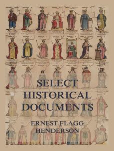 select historical documents of the middle ages (ebook)-ernest flagg henderson-9783849661755