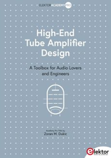 high-end tube amplifier design (ebook)-zoran m. dukic-9783895766855