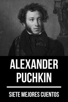7 mejores cuentos de alexander puchkin (ebook)-alexander puchkin-august nemo-9783967993455