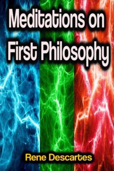 meditations on first philosophy (ebook)-rene descartes-9783986770655
