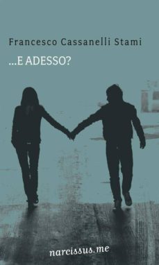 ...e adesso? (ebook)-9786050310955