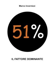 51% il fattore dominante (ebook)-9786050315455