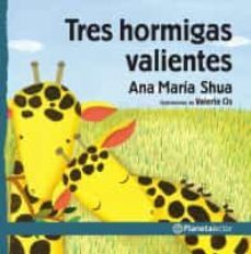tres hormigas valientes-9786070755255