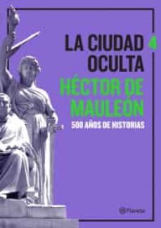 la ciudad oculta. volumen 4-9786070786655