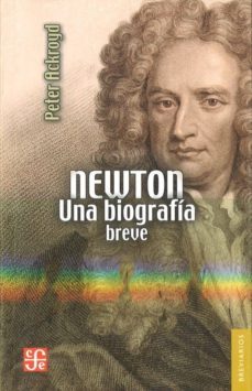 newton: una biografía breve-peter ackroyd-9786071611055