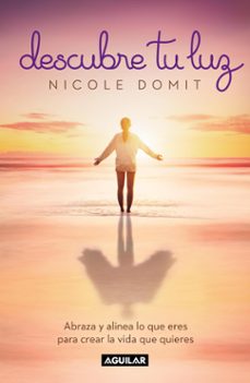 descubre tu luz (ebook)-nicole domit-9786073165655