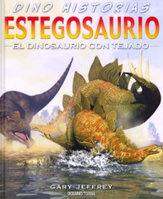 estegosaurio: el dinosaurio con tejado-9786074006155