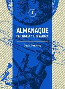 almanaque de ciencia y literatura (ebook)-juan nepote-9786075812755