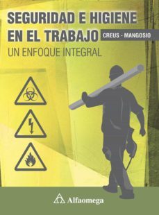 seguridad e higiene en el trabajo (ebook)-antonio creus-jorge mangosio-9786077073055
