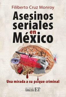 asesinos seriales (ebook)-filiberto cruz monroy-9786077136255