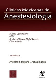 anestesia regional. actualidades (ebook)-raúl carrillo esper-gabriel enrique mejía terrazas-9786077414155