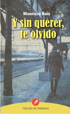 y sin querer te olvido (ebook)-9786077757955