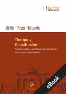 tiempo y constitución (ebook)-peter haberle-9786123251055