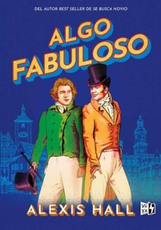 algo fabuloso (ebook)-alexis hall-9786313004355