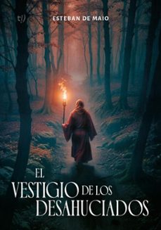 el vestigio de los desahuciados (ebook)-esteban de maio-9786313067855