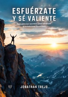 esfuerzate y se valiente (ebook)-jonathan trejo-9786313068555
