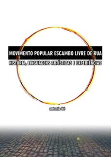 movimento popular escambo livre de rua (ebook)-antonio bê-9786500150155
