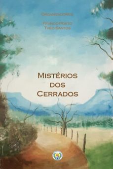 misterios dos cerrados (ebook)-porto & théo santos (org.) franco-9786501005355