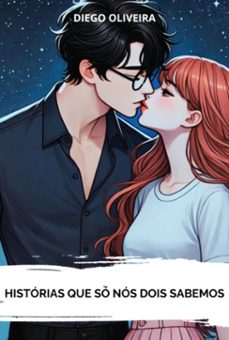 historias que so nos dois sabemos (ebook)-diego oliveira-9786501720555