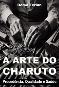 a arte do charuto (ebook)-ferian dema-9786526629055