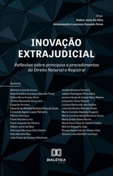 inovaço extrajudicial (ebook)-helton junio da silva-anaximandro lourenco azevedo feres-9786527041955
