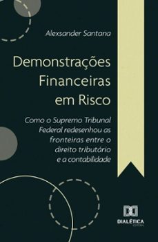 demonstrações financeiras em risco (ebook)-alexsander santana-9786527064855