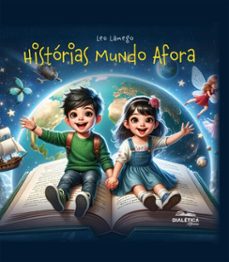 historias mundo afora (ebook)-leonardo pereira lamego-9786527401155