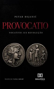 provocatio (ebook)-petar bojanić-9786528804955