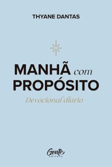 manh com proposito (ebook)-thyane dantas-9786555447255