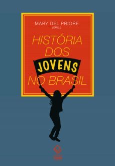 historia dos jovens no brasil (ebook)-mary del priore-9786557141755