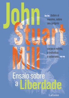 ensaio sobre a liberdade (ebook)-john stuart mill-9786558706755
