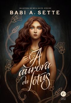 a aurora da lotus (ebook)-babi a. sette-9786559240555