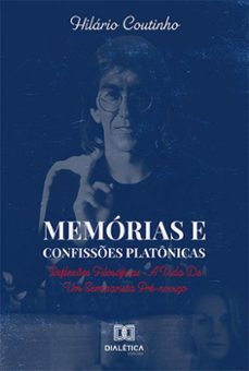 memorias e confisses platonicas (ebook)-hilário coutinho-9786559564255