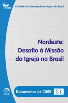 nordeste: desafio a misso da igreja no brasil - documentos da cnbb 31 - digital (ebook)-conferência nacional dos bispos do brasil-9786559753055
