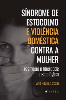 sindrome de estocolmo e violencia domestica contra a mulher (ebook)-ana paula z. sassi-9786559852055