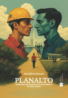 planalto: (ebook)-maurício lemos izolan-9786583005755
