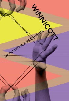 da pediatria a psicanalise (ebook)-donald winnicott-9786586497755