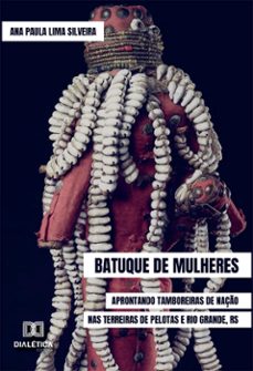 batuque de mulheres (ebook)-ana paula lima silveira-9786588068755