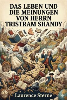 das leben und die meinungen von herrn tristram shandy (ebook)-9786726020355