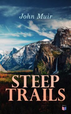 steep trails (ebook)-john muir-9788027304455